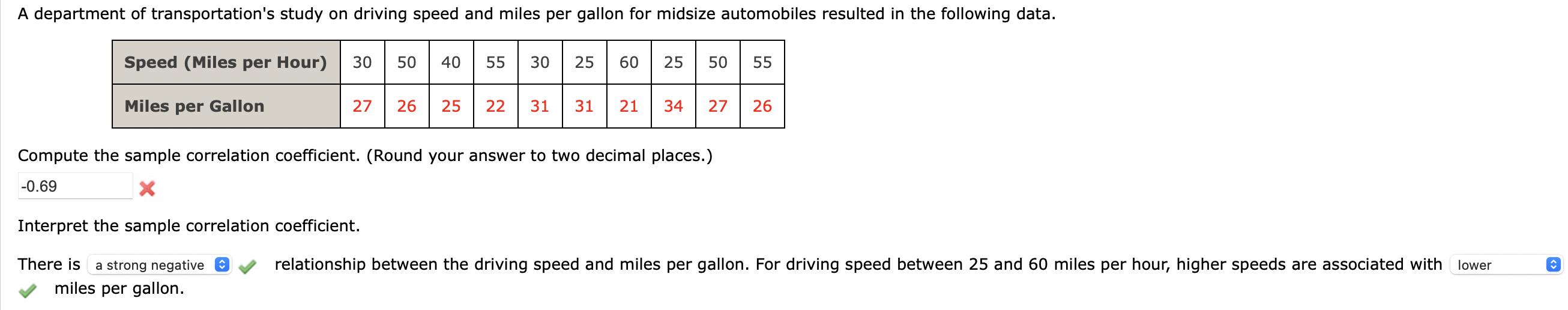 A Department Of Transportation S Study On Driving Speed And Miles Per Gallon For Midsize Automobiles Resulted In The Fol 1