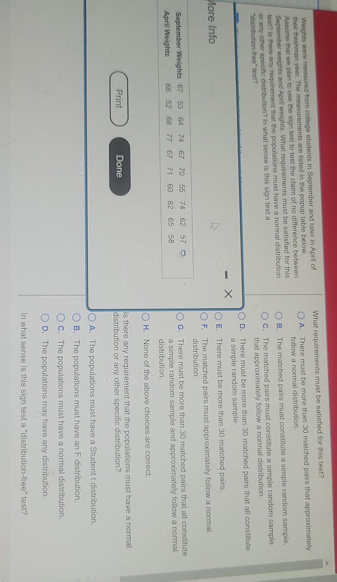 What Requirements Must Be Satisfied For This Test A There Must Be More Than 30 Matched Pairs That Approximately Follow 1