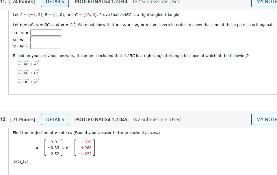 11 74 Points Details Poolelinalg4 1 2 030 0 2 Submissions Used My Note Let A 1 3 B 1 0 And C 10 6 1