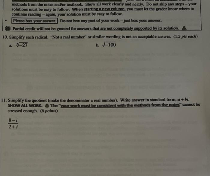 Methods From The Notes And Or Textbook Show All Work Clearly And Neatly Do Not Skip Any Steps Your Solutions Must Be 1