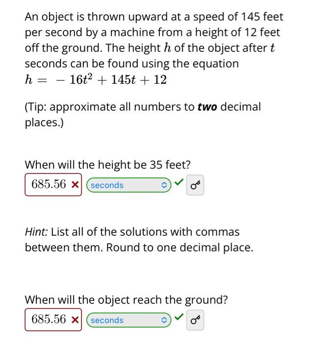 An Object Is Thrown Upward At A Speed Of 145 Feet Per Second By A Machine From A Height Of 12 Feet Off The Ground The H 1