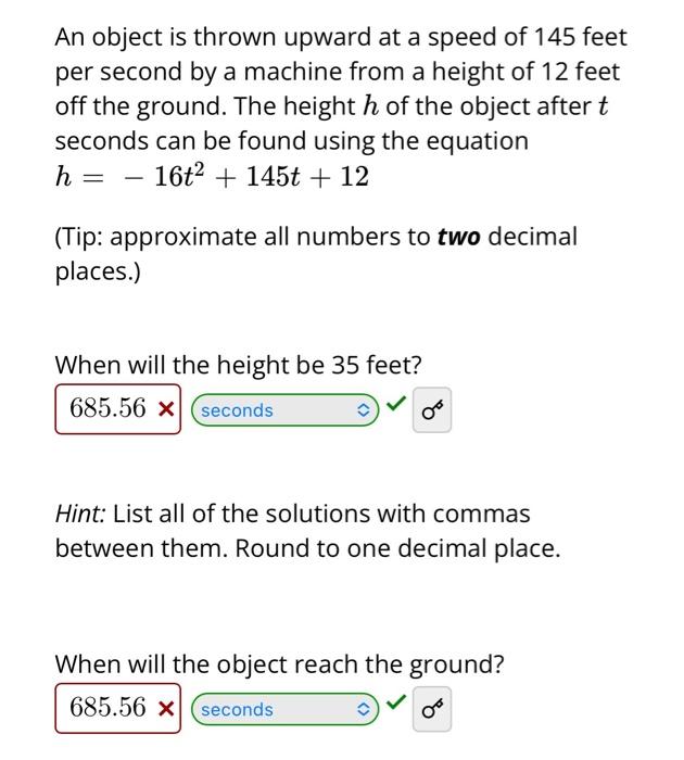 An Object Is Thrown Upward At A Speed Of 145 Feet Per Second By A Machine From A Height Of 12 Feet Off The Ground The H 1