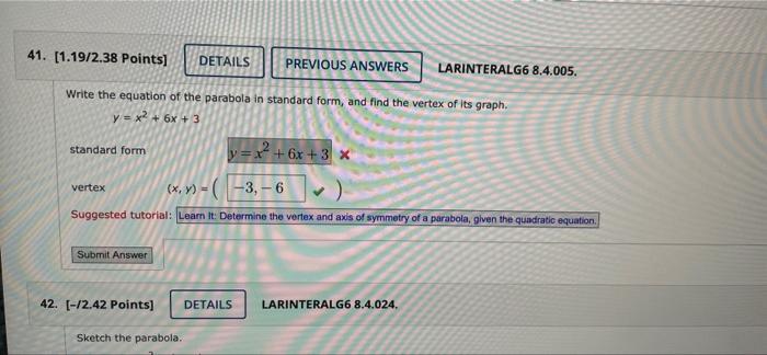 41 1 19 2 38 Points Details Previous Answers Larinteralg6 8 4 005 Write The Equation Of The Parabola In Standard For 1