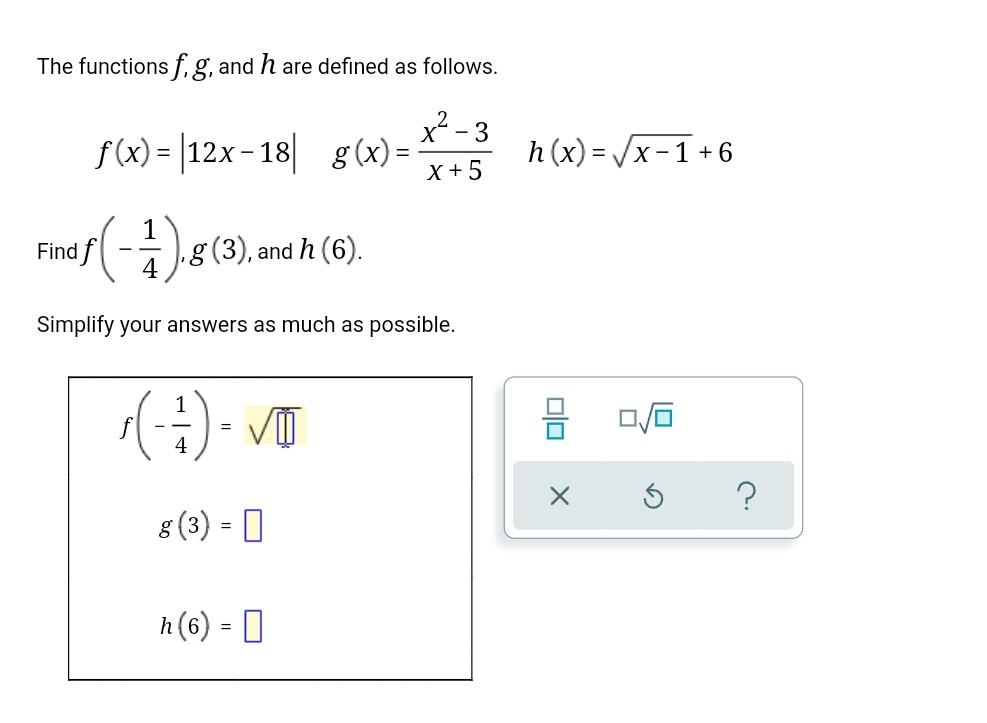 The Functions F G And H Are Defined As Follows Hx F X 123 18 X 3 N X X 1 6 G Mos S 3 An Findf G 3 1
