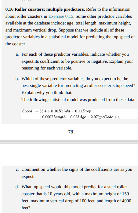 0 16 Roller Coasters Multiple Predictors Refer To The Information About Roller Coasters In Exercise 0 15 Some Other P 1