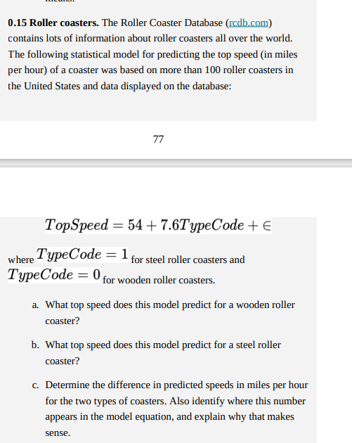 0 16 Roller Coasters Multiple Predictors Refer To The Information About Roller Coasters In Exercise 0 15 Some Other P 2