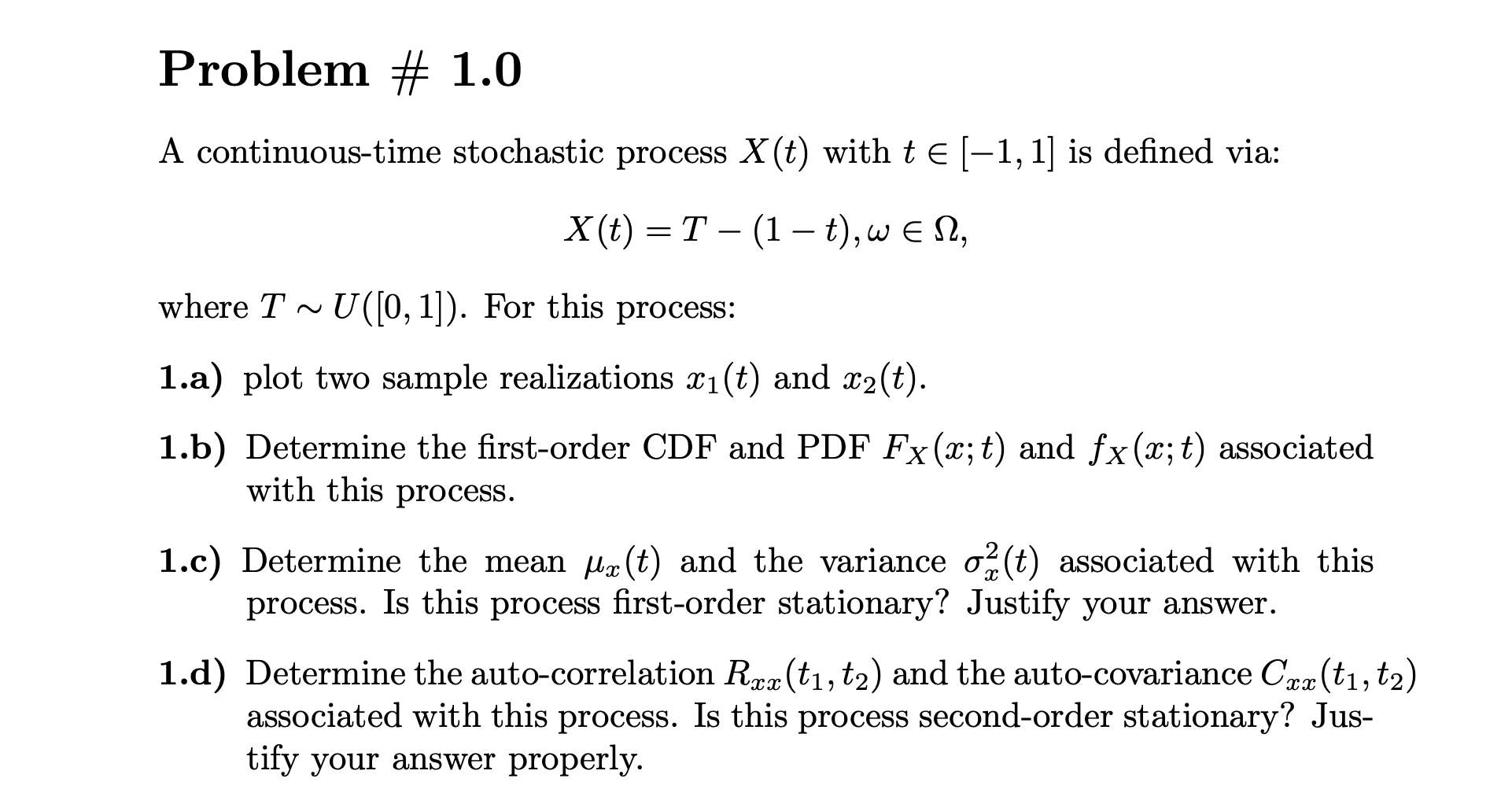 Transcribed Image Text From This Questionproblem 1 0 A Continuous Time Stochastic Process X T With T 1 1 Is Def 1