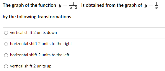 The Graph Of The Function Y Is Obtained From The Graph Of Y 1 2 By The Following Transformations Vertical Shift 2 Units 1