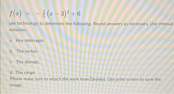2 F X X 3 2 6 Use Technology To Determine The Following Round Answers As Necessary Use Interval Notatio 1