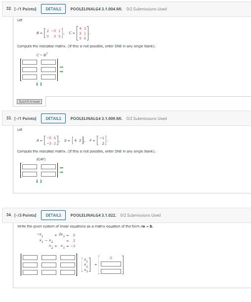 32 1 Points Details Poolelinalg4 3 1 004 Mi 02 Submissions Used Let C 2 5 Compute The Indicatec Matrix If This 1
