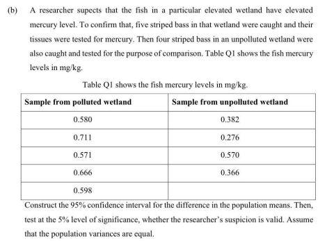 B A Researcher Supects That The Fish In A Particular Elevated Wetland Have Elevated Mercury Level To Confirm That Fi 1