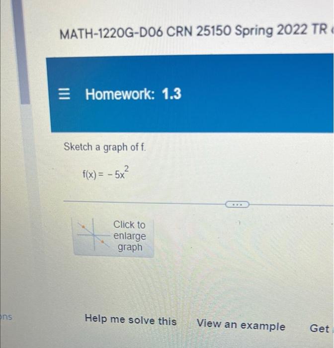 Math 1220g D06 Crn 25150 Spring 2022 Tr Homework 1 3 Sketch A Graph Of F F X 5x Click To Enlarge Graph Ons Hel 1