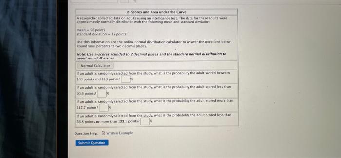 2 Scores And Area Under The Curve A Researcher Collected Data On Adults Using An Intelligence Test The Data For These A 1
