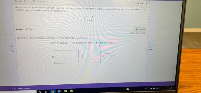 Oct 16 01 22e Lot 10 30 Use The Method Of Motion To Solve The Following System Of Bort The System Is Dependente Este Int 1