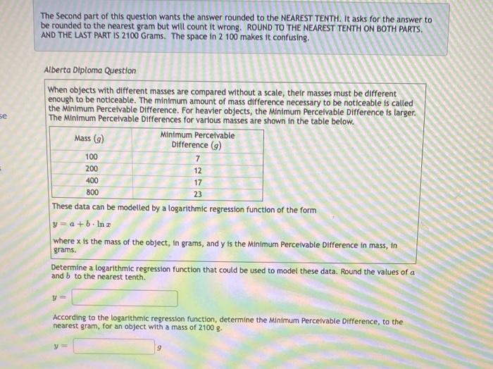 The Second Part Of This Question Wants The Answer Rounded To The Nearest Tenth It Asks For The Answer To Be Rounded To 1