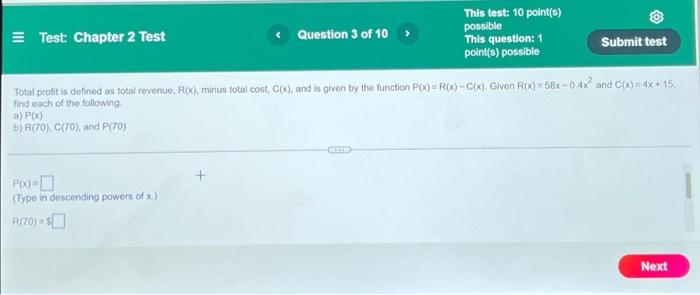 Test Chapter 2 Test Question 3 Of 10 This Test 10 Point S Possible This Question 1 Point S Possible Submit Test Tot 1