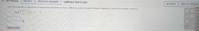 10 10 1 Points Details Previous Answers Larpcalciocr 3 3 053 My Notes Practice Another Use The Properties Of Logarithm 1
