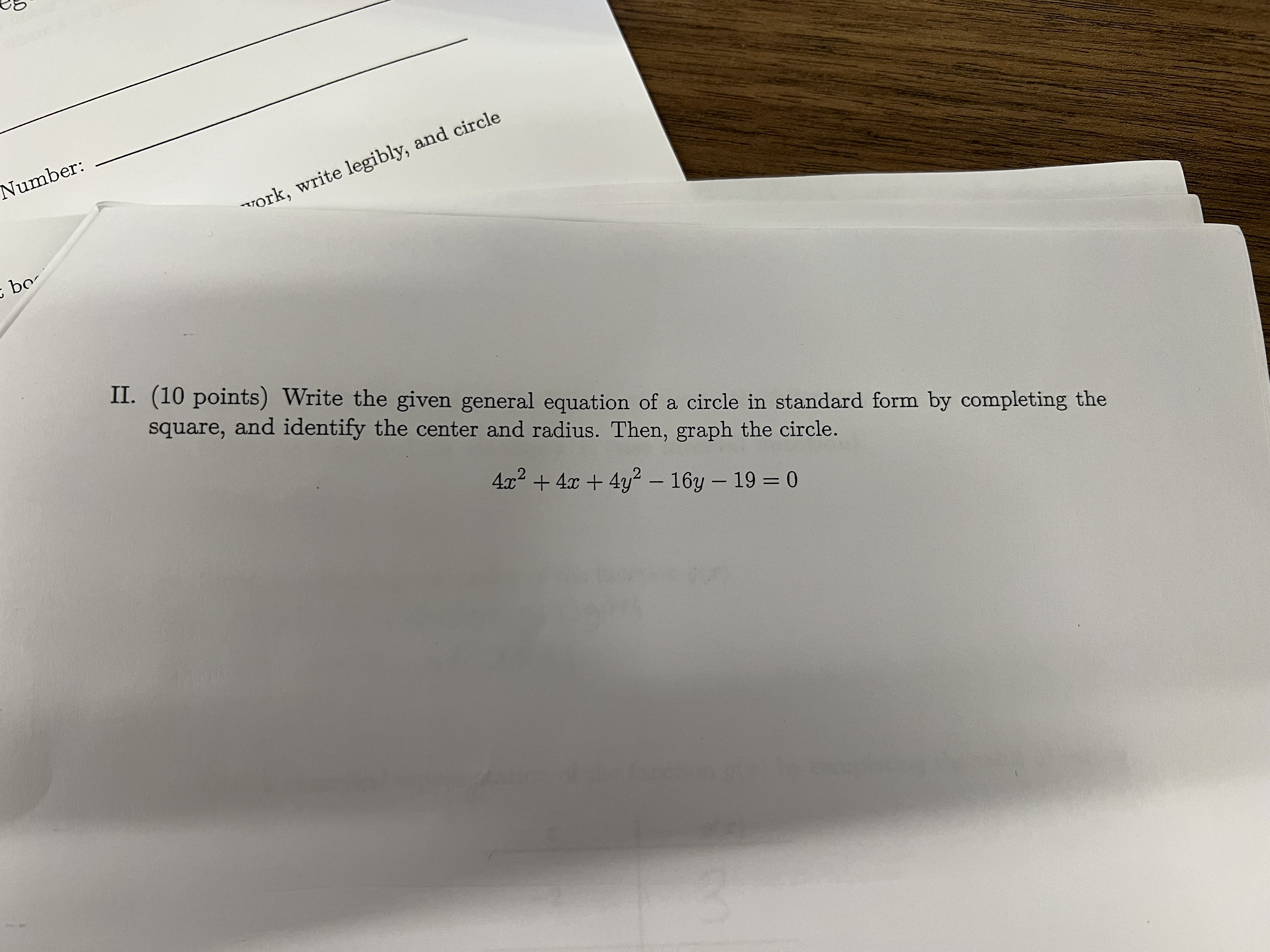 Number Uzork Write Legibly And Circle Bo Ii 10 Points Write The Given General Equation Of A Circle In Standard F 1