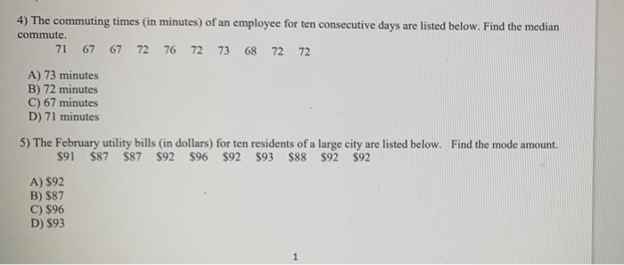4 The Commuting Times In Minutes Of An Employee For Ten Consecutive Days Are Listed Below Find The Median Commute 71 1