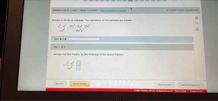 Goof 15 Min Multiply Or Divide As Indicated The Restrictions On The Variables Are Moted 212 3ed 15 18 31 Part 0 4 Part 1