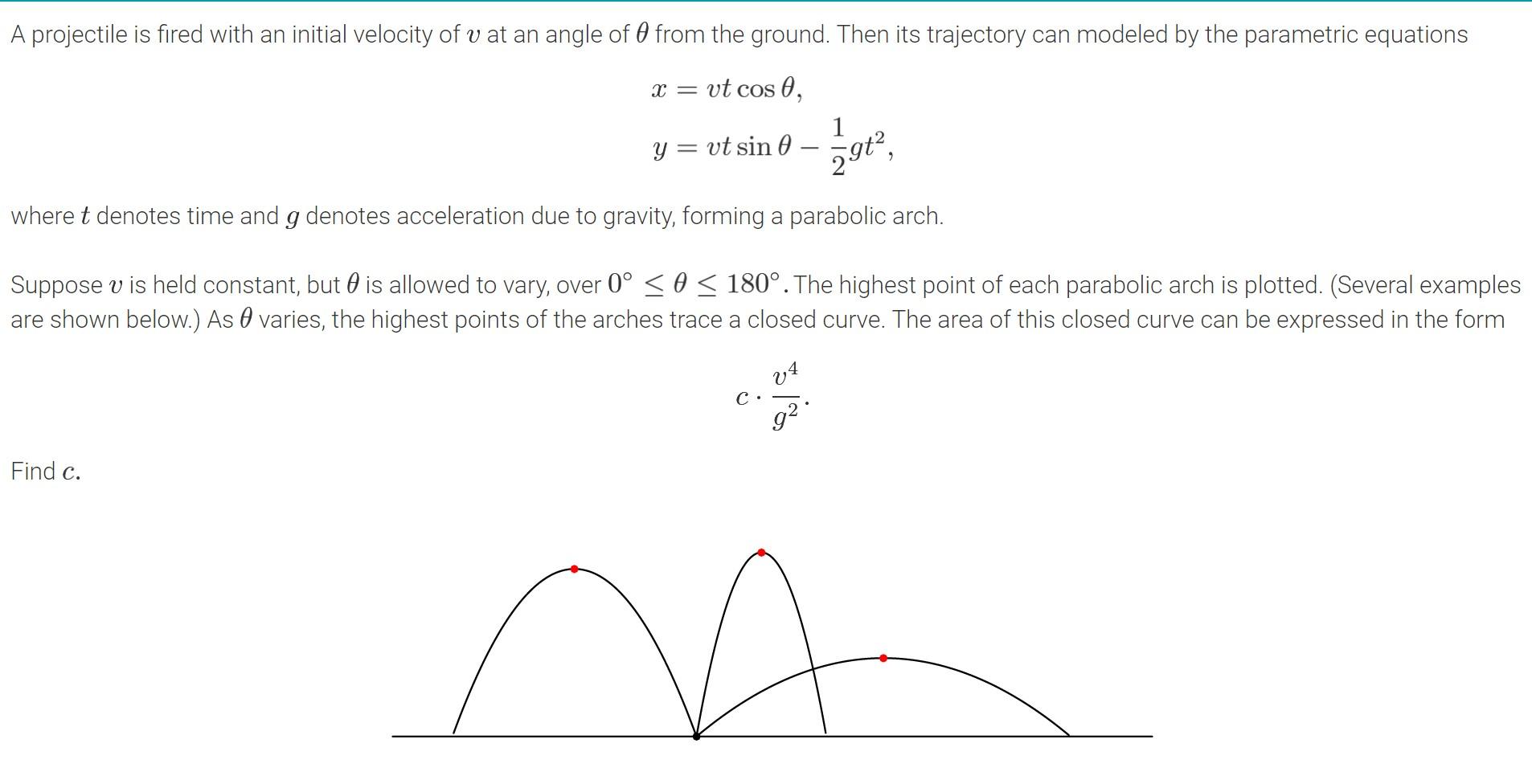 A Projectile Is Fired With An Initial Velocity Of V At An Angle Of O From The Ground Then Its Trajectory Can Modeled By 1
