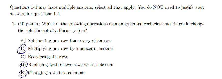 Questions 1 4 May Have Multiple Answers Select All That Apply You Do Not Need To Justify Your Answers For Questions 1 1