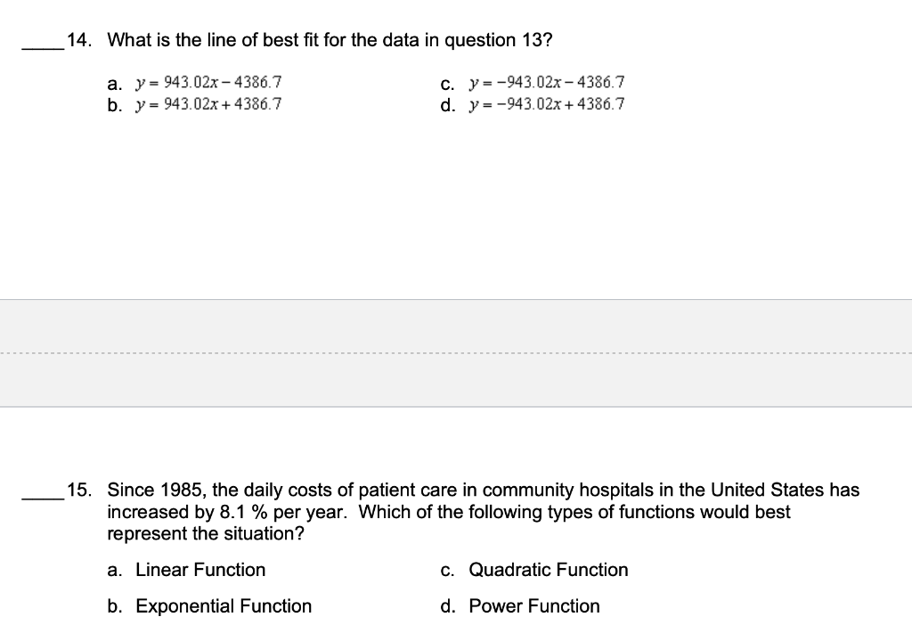 14 What Is The Line Of Best Fit For The Data In Question 13 A Y 943 02x 4386 7 B Y 943 02x 4386 7 C Y 94 1