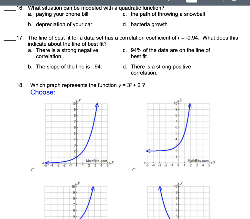 16 What Situation Can Be Modeled With A Quadratic Function A Paying Your Phone Bill C The Path Of Throwing A Snowbal 1