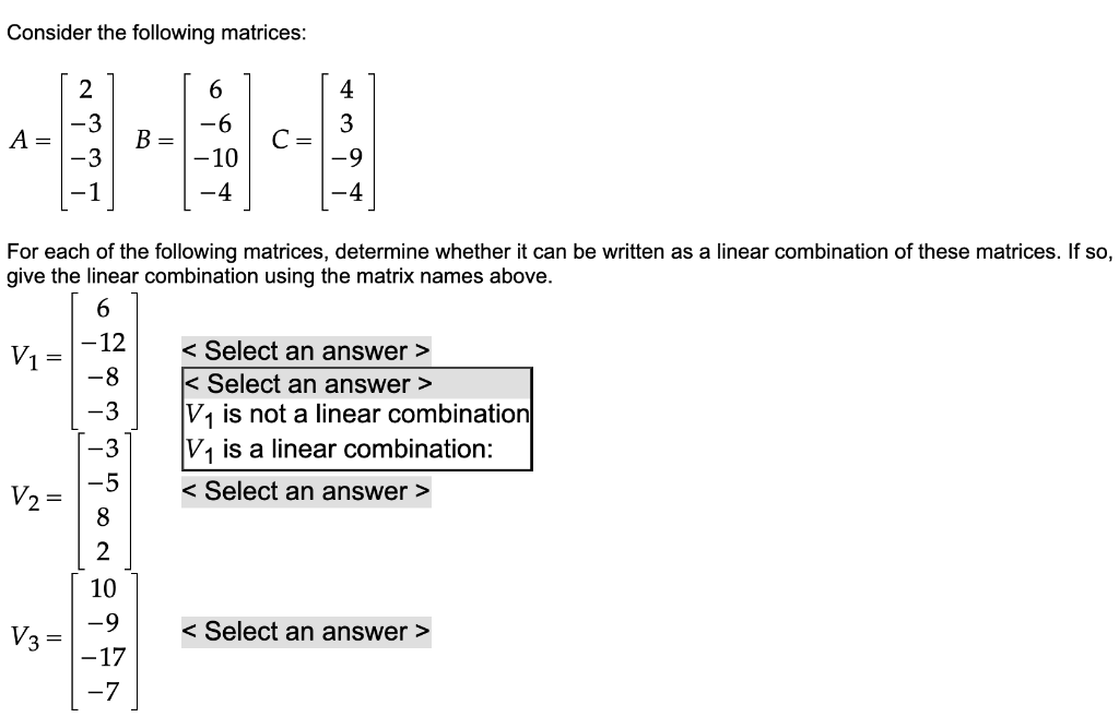 Consider The Following Matrices 6 4 2 3 A B C 3 10 4 For Each Of The Following Matrices Determine Whether It Can 1