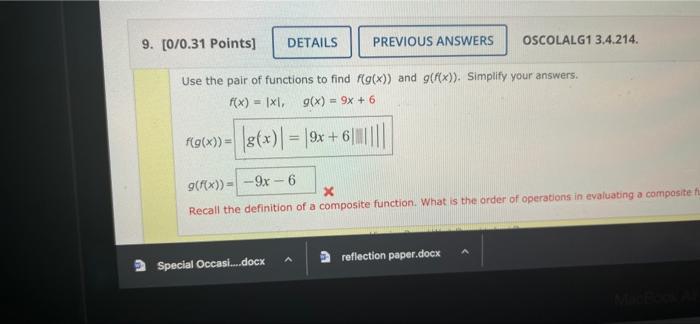 9 0 0 31 Points Details Previous Answers Oscolalg1 3 4 214 Use The Pair Of Functions To Find G X And G X Simpli 1