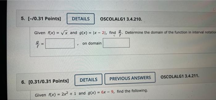 5 0 31 Points Details Oscolalg1 3 4 210 Given R X V And G X X 2 Find Determine The Domain Of The Func 1