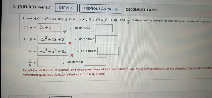 4 0 03 0 31 Points Details Previous Answers Oscolalg1 3 4 205 Given Rx X2 2x And G X 3 X3 Find 9 4 1