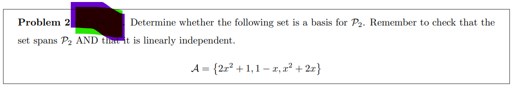 Find A Least Squares Solution To The System Ax B Where 2 2 2 A 1 1 And B 1 3 1 1 Problem 2 Determine Whether The 2