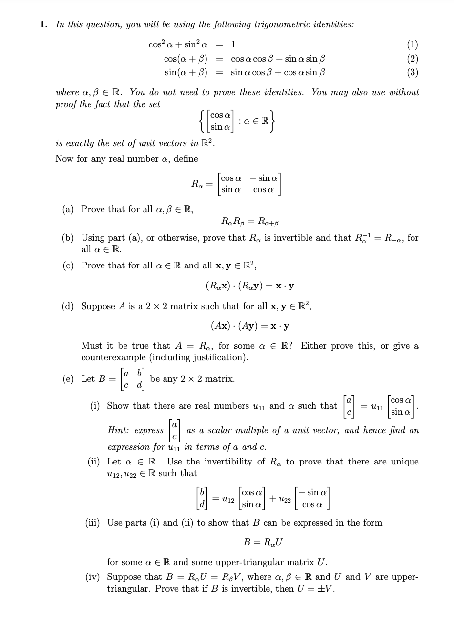 1 In This Question You Will Be Using The Following Trigonometric Identities Cosa Sina 1 1 Cos A B Cos A Cos8 1