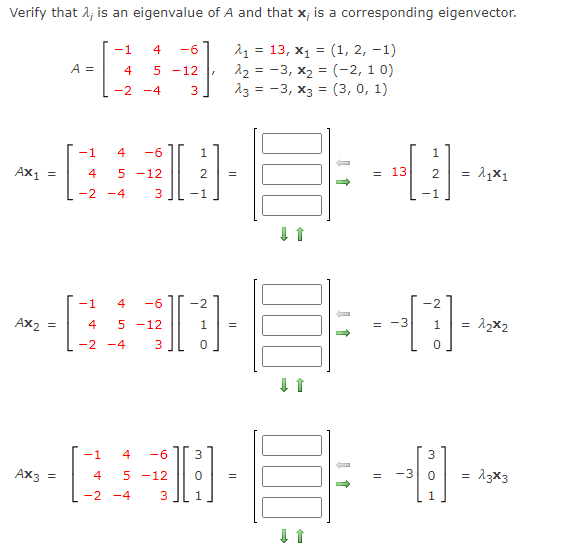 Verify That N Is An Eigenvalue Of A And That X Is A Corresponding Eigenvector 1 4 6 A 11 13 X1 1 2 1 12 1