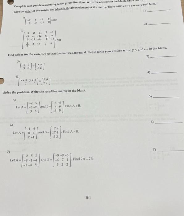 Complete Each Problem According To The Given Directions Write The Answers In The Blank Give The Order Of The Matrix A 2