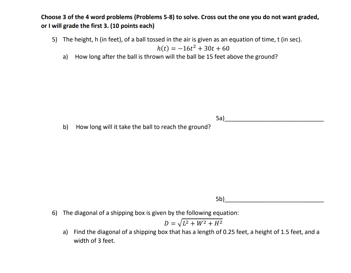 Choose 3 Of The 4 Word Problems Problems 5 8 To Solve Cross Out The One You Do Not Want Graded Or I Will Grade The F 1