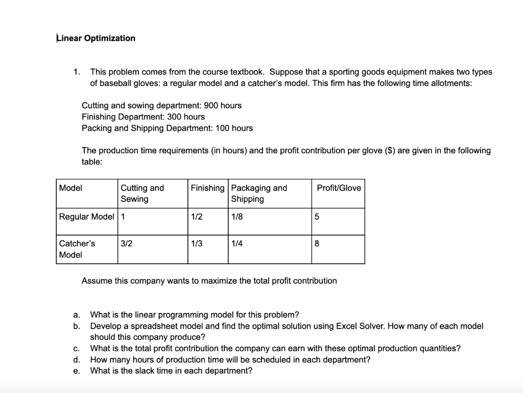 Linear Optimization 1 This Problem Comes From The Course Textbook Suppose That A Sporting Goods Equipment Makes Two Ty 1