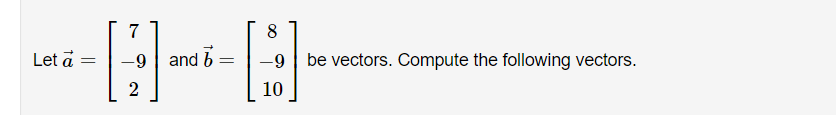 7 8 Let A And B Be Vectors Compute The Following Vectors 2 10 B A 1