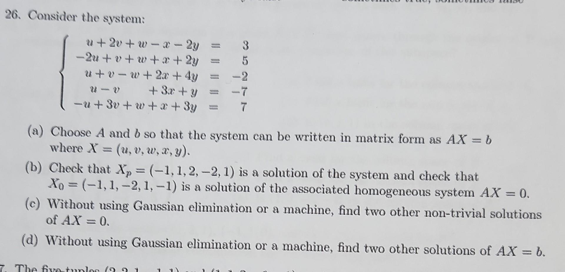 26 Consider The System 2 12 U 2v W X 2y 2ut Vt Wt X 2y U V W 2x 4y 3x Y Ut 3v Wt X 3y 2 7 1