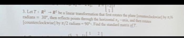 2 Determine Whether The Column Vectors Of The Matrix A Are Linearly Independent 4 5 A 1 2 1 13 3 31 A Describe The C 4