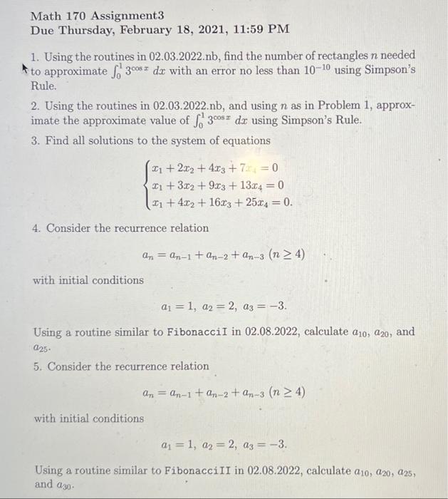 Math 170 Assignment3 Due Thursday February 18 2021 11 59 Pm 1 Using The Routines In 02 03 2022 Nb Find The Number O 1