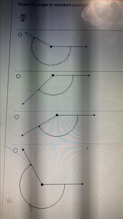 Draw The Angle In Standard Position Vy O O 1