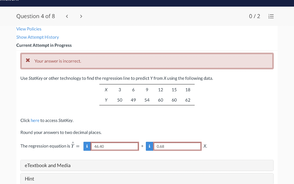 Question 4 Of 8 072 View Policies Show Attempt History Current Attempt In Progress X Your Answer Is Incorrect Use Statk 1
