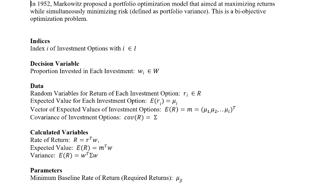 In 1952 Markowitz Proposed A Portfolio Optimization Model That Aimed At Maximizing Returns While Simultaneously Minimiz 1