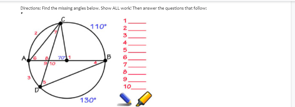Directions Find The Missing Angles Below Show All Work Then Answer The Questions That Follow 110 1 2 3 4 5 6 7 8 9 1