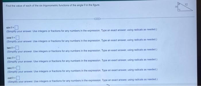 32 Find The Value Of Each Of The Six Trigonometric Functions Of The Angle In The Figure Sine Simplify Your Answer Us 1