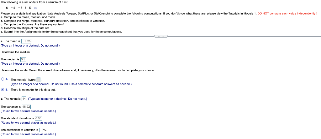 The Following Is A Set Of Data From A Sample Of N 5 6 4 8 65 Please Use A Statistical Application Data Analysis Tool 1
