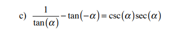 Verifying The Following Identities 1