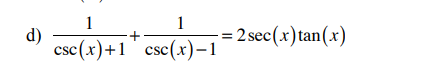 Verifying The Following Identities 1
